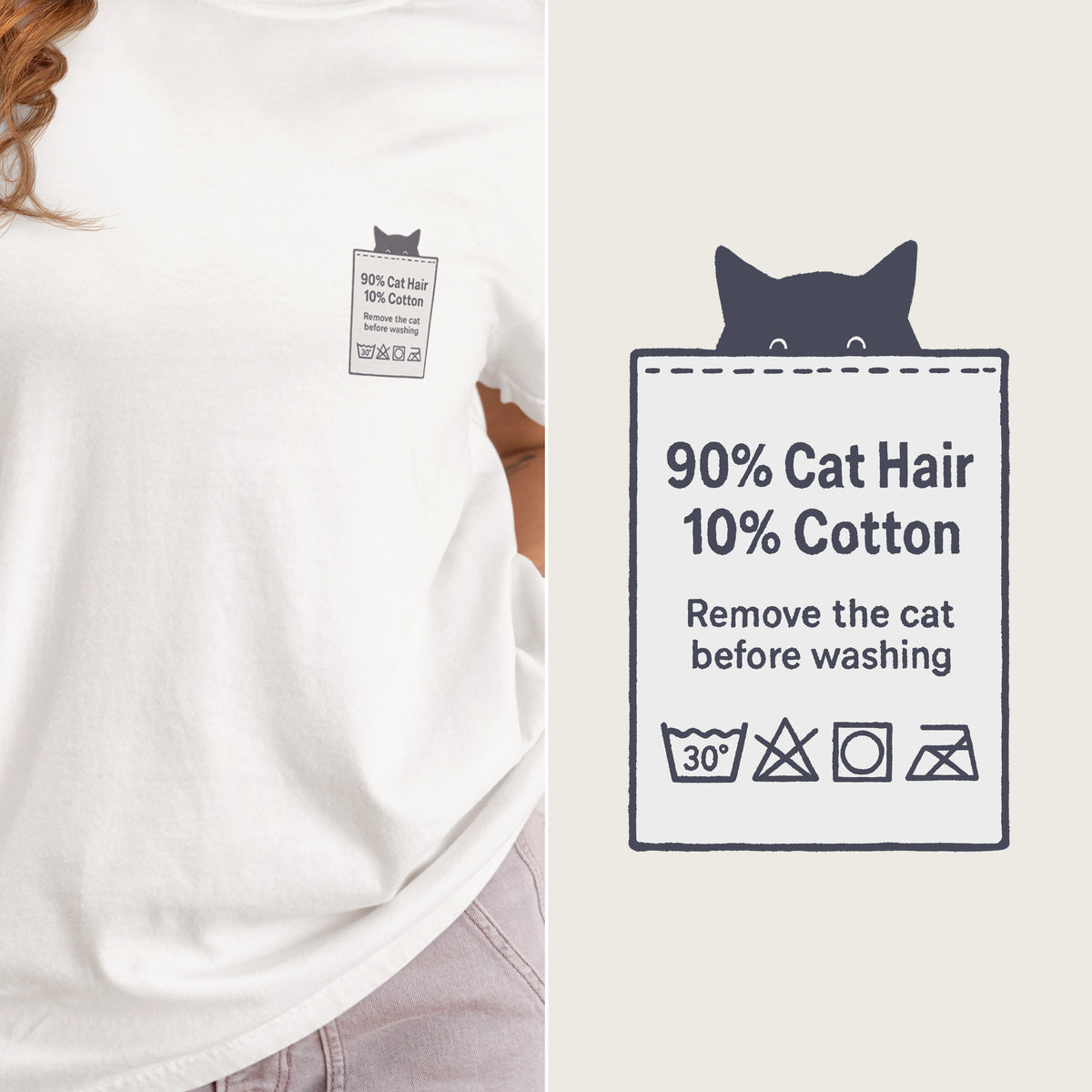 90% Cat Hair 10% Cotton tee, Comfort Colors 1717 in White, worn with the artwork shown large