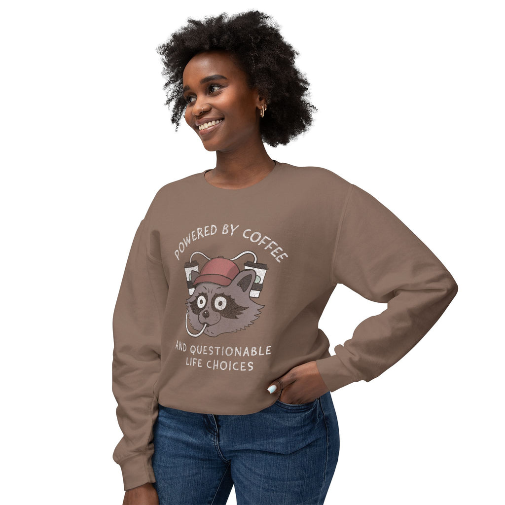 Powered By Coffee And Questionable Life Choices - Funny Raccoon Sweatshirt