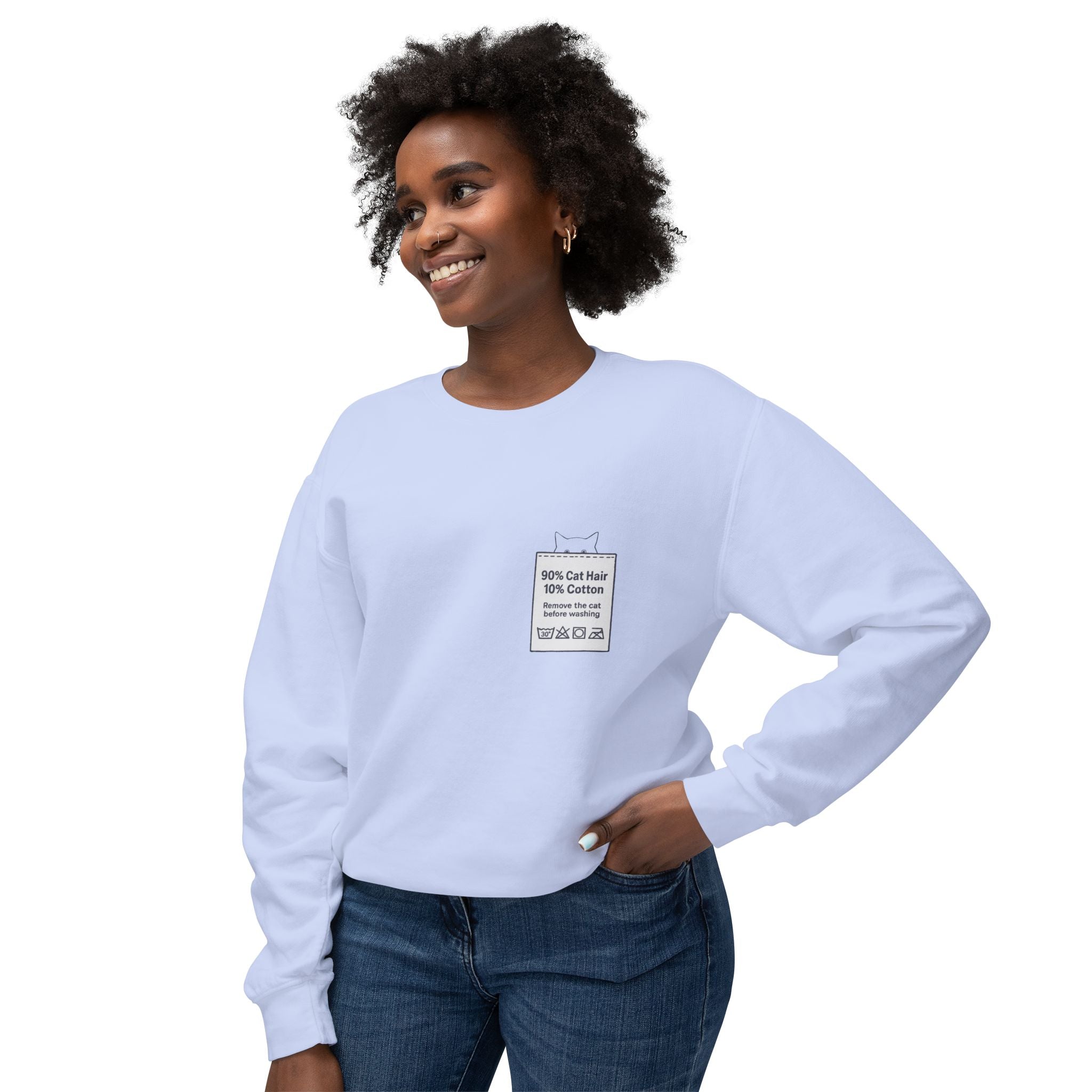 90% Cat Hair 10% Cotton - Remove The Cat Before Washing Sweatshirt