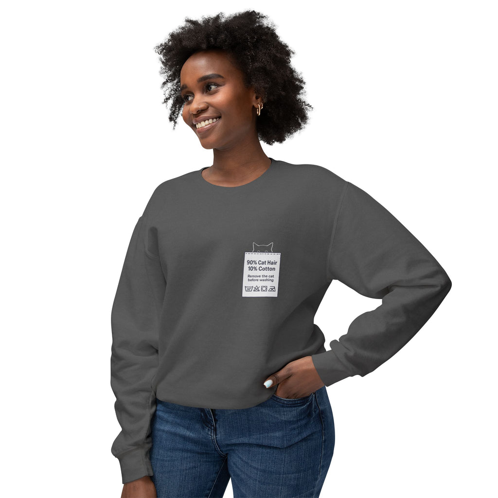 90% Cat Hair 10% Cotton - Remove The Cat Before Washing Sweatshirt