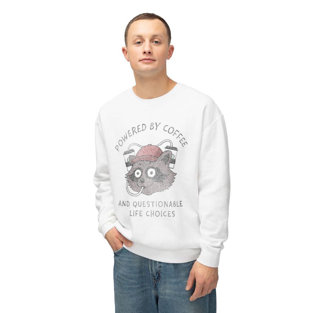 Powered By Coffee And Questionable Life Choices - Funny Raccoon Sweatshirt