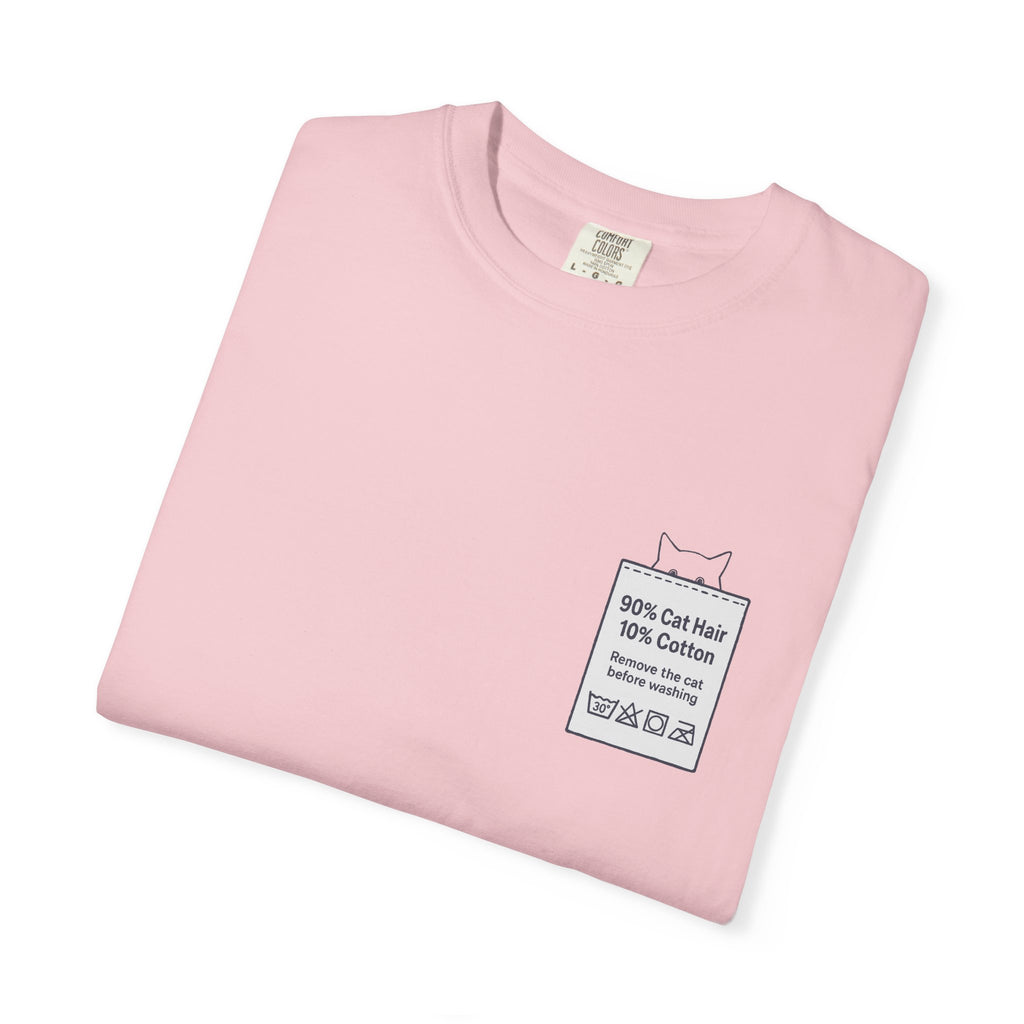 90% Cat Hair 10% Cotton - Remove The Cat Before Washing Tee with Care Label Pocket Print