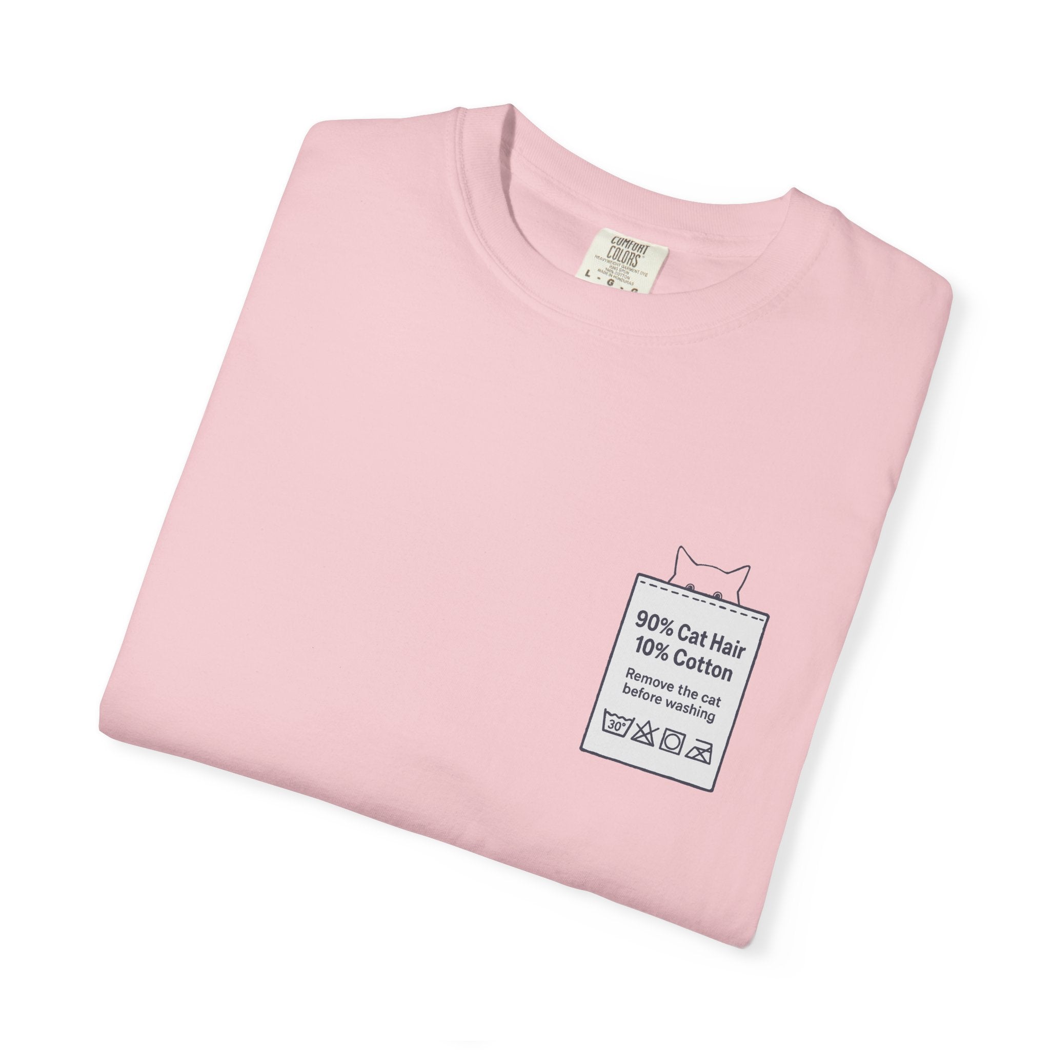 90% Cat Hair 10% Cotton - Remove The Cat Before Washing Tee with Care Label Pocket Print