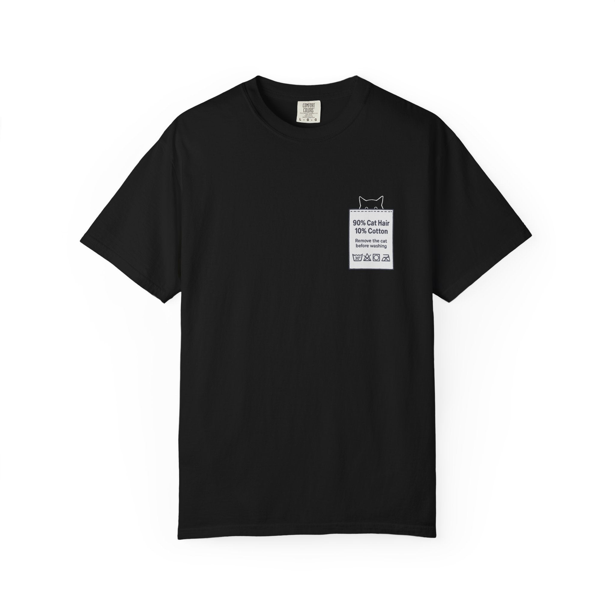 90% Cat Hair 10% Cotton - Remove The Cat Before Washing Tee with Care Label Pocket Print
