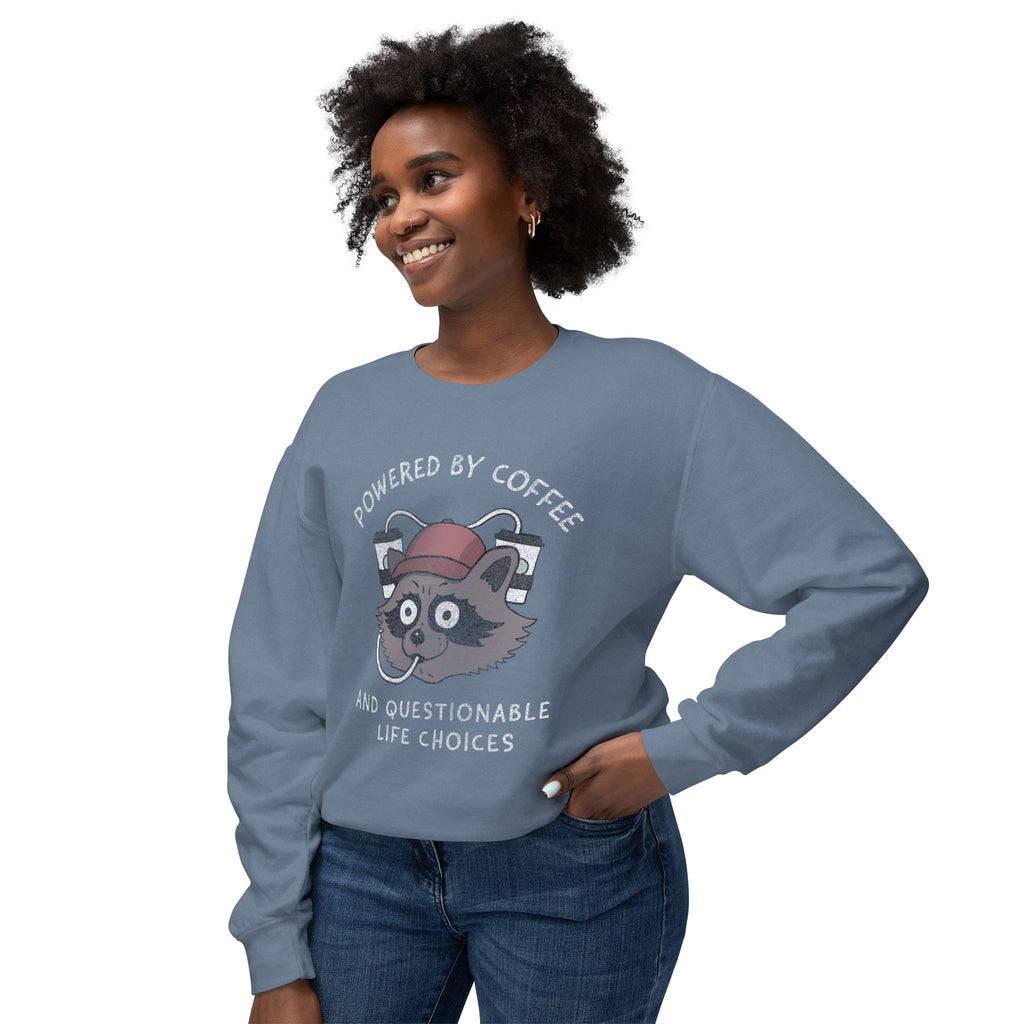 Powered By Coffee And Questionable Life Choices - Funny Raccoon Sweatshirt