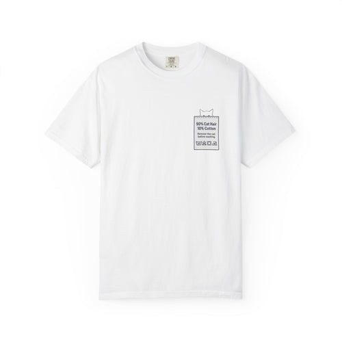 90% Cat Hair 10% Cotton - Remove The Cat Before Washing Tee with Care Label Pocket Print