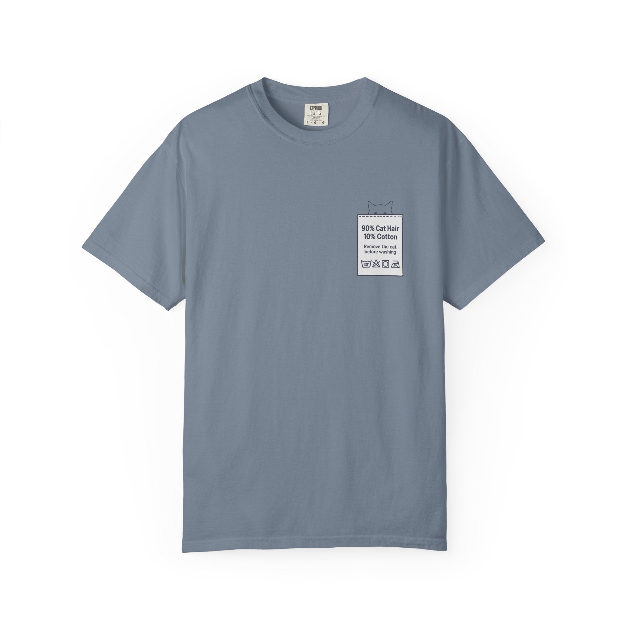 90% Cat Hair 10% Cotton - Remove The Cat Before Washing Tee with Care Label Pocket Print