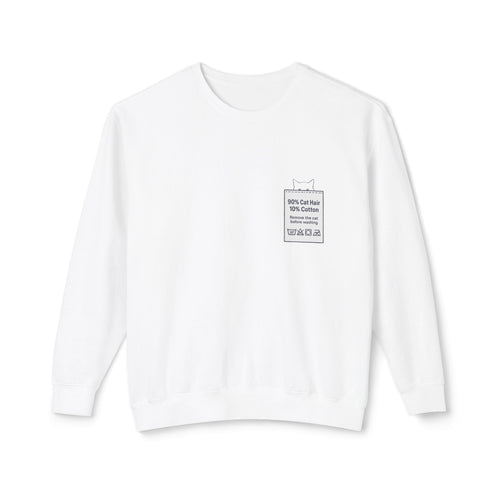 90% Cat Hair 10% Cotton - Remove The Cat Before Washing Sweatshirt