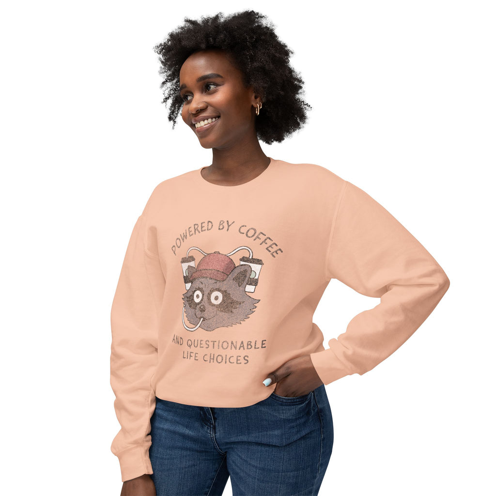 Powered By Coffee And Questionable Life Choices - Funny Raccoon Sweatshirt