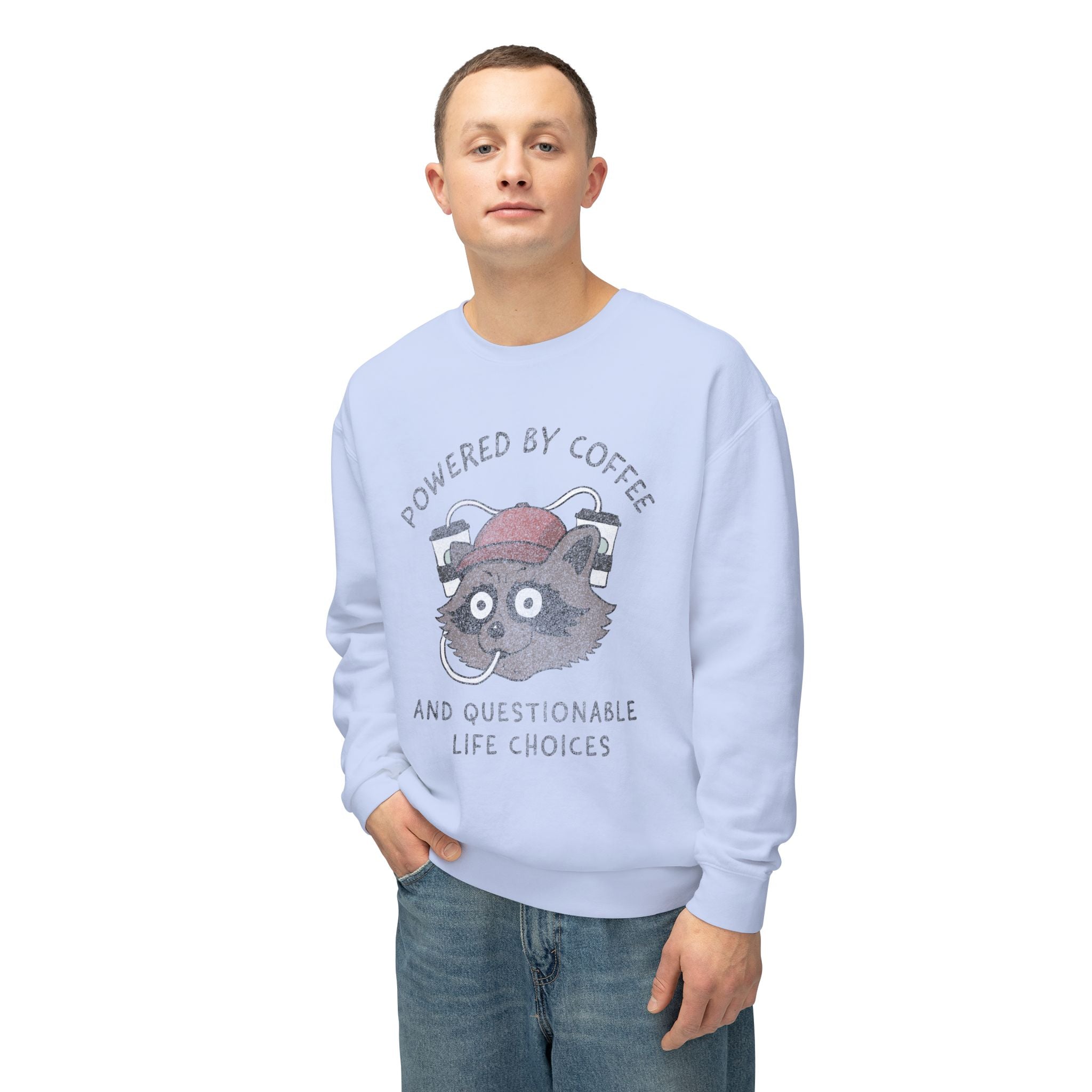 Powered By Coffee And Questionable Life Choices - Funny Raccoon Sweatshirt