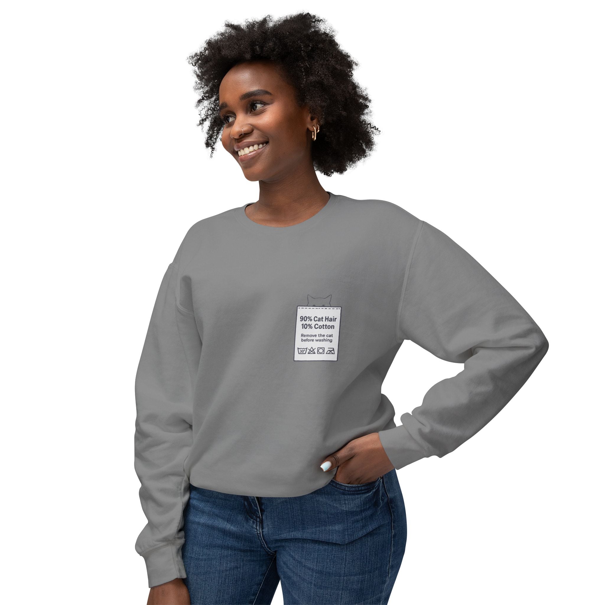 90% Cat Hair 10% Cotton - Remove The Cat Before Washing Sweatshirt