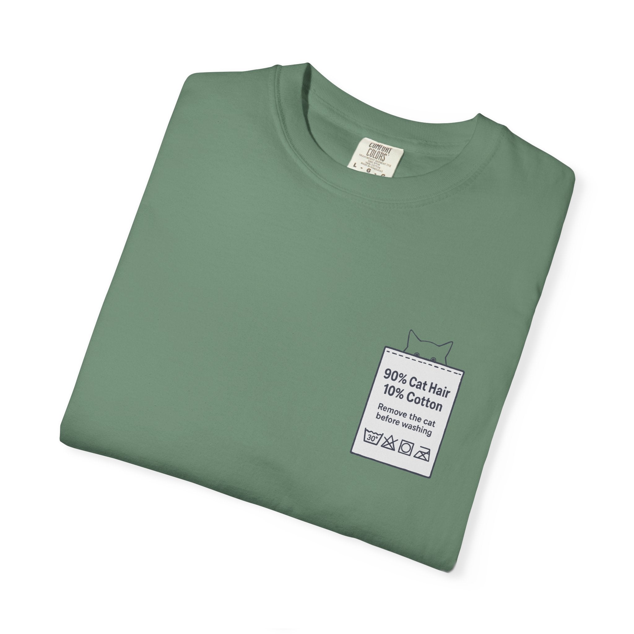 90% Cat Hair 10% Cotton - Remove The Cat Before Washing Tee with Care Label Pocket Print