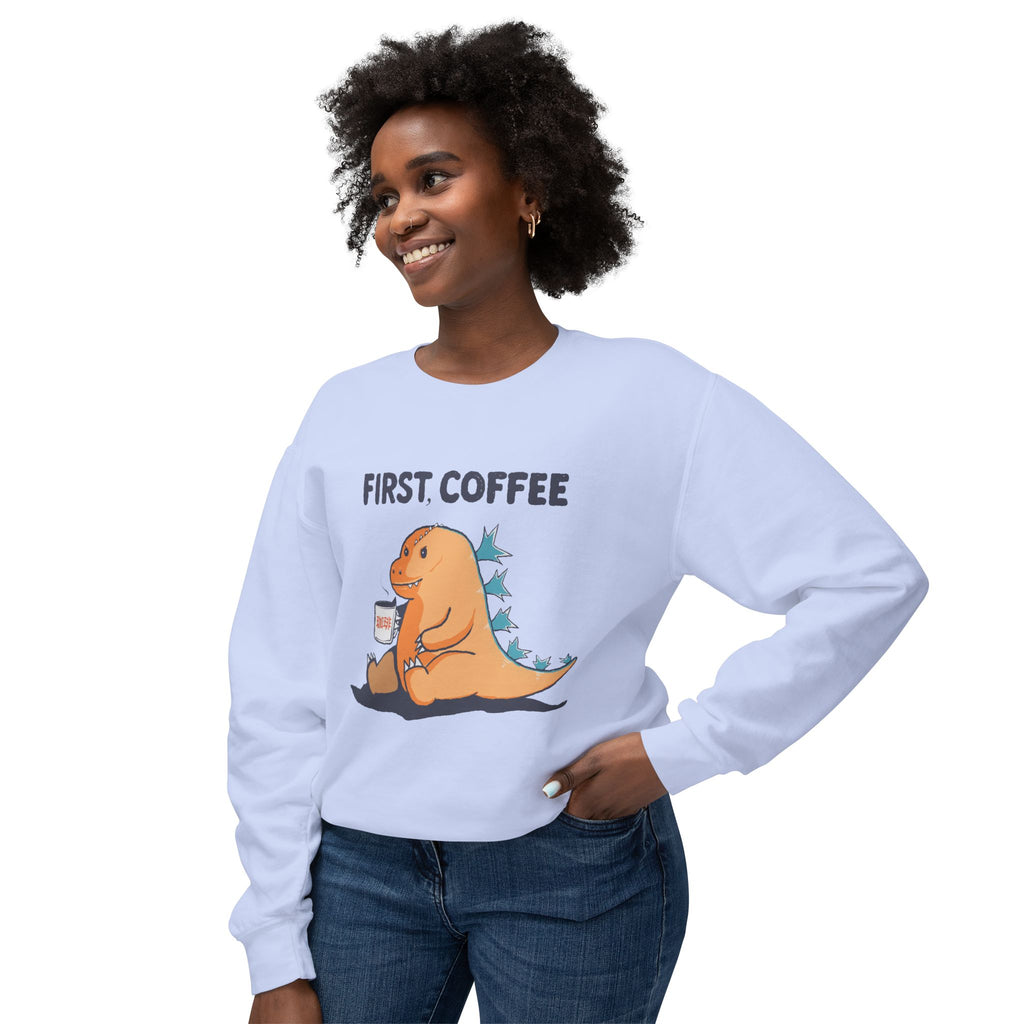First Coffee Dinosaur Sweatshirt - Cute Dino Morning Coffee Crewneck